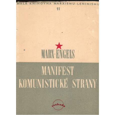 Marx, K., Engels, B.: Manifest Komunistické strany