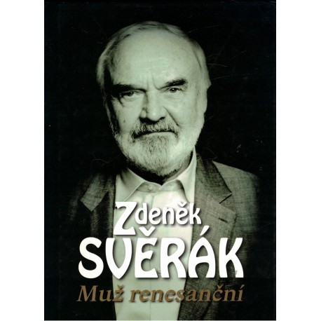 Čermáková, D.: Zdeněk Svěrák. Muž renesanční