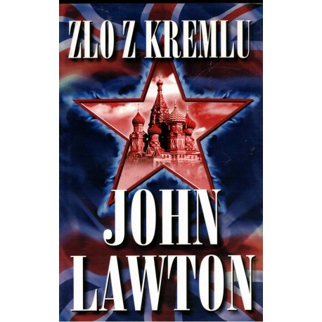 Lawton, J.: Zlo z Kremlu