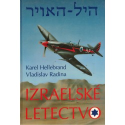 Hellebrand, K., Radina, V.: Izraelské letectvo