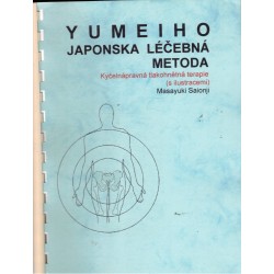 Saionji, M.: Yumeiho japonská léčebná metoda