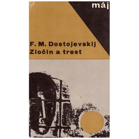 Dostojevskij, F. M.: Zločin a trest