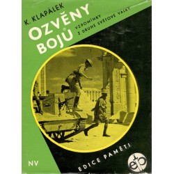 Klapálek, K.: Ozvěny bojů - vzpomínky z druhé světové války