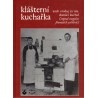 Jeřábk, F.: Klášterní kuchařka aneb Oroduj za nás, domácí kuchař