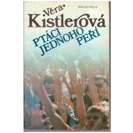 Kristlerová, V.: Ptáci jednoho peří