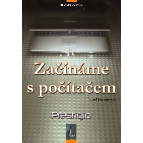 Pecinovský, J.: Začínáme s počítačem