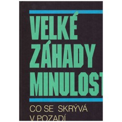 Velké záhady minulosti