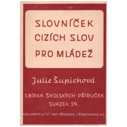 Šupichová, J.: Slovníček cizích slov pro mládež