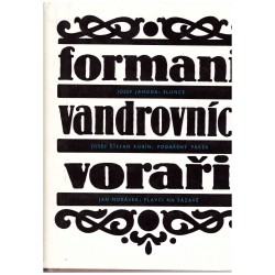 Jahoda, Kubín, Morávek: Formani, vandrovníci, voraři