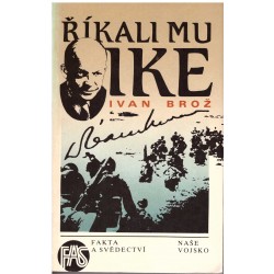 Brož, I.: Říkali mu Ike