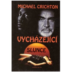 Crichton, M.: Vycházející slunce