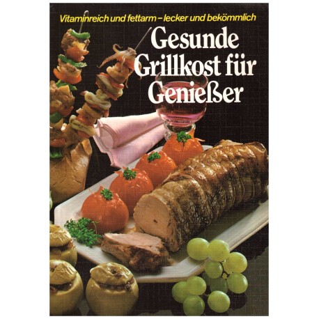 Gesunde grillkost...