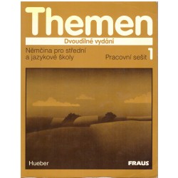 Aufderstraße, H. a kol.: Themen - Pracovní sešit 1. Němčina pro střední a jazykové školy