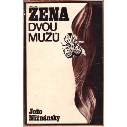 Nižnánsky, J.: Žena dvou mužů