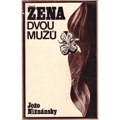 Nižnánsky, J.: Žena dvou mužů