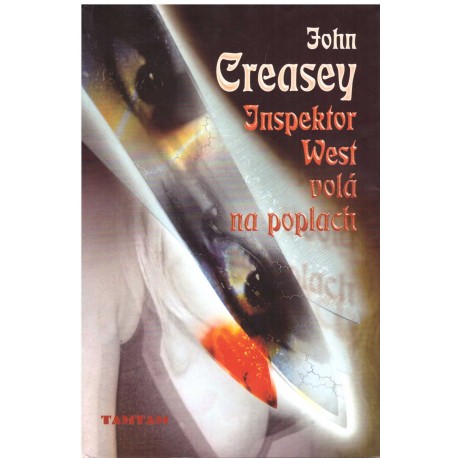 Creasey, J.: Inspektor West volá na poplach