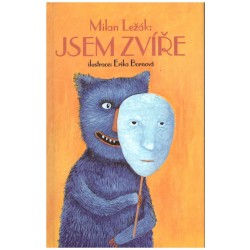 Ležák, M.: Jsem zvíře