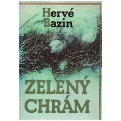 Bazin, H.: Zelený chrám