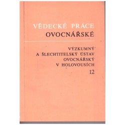 Blažek, J., Papršteinová, A. a kol.: Vědecké práce ovocnářské 14/1995
