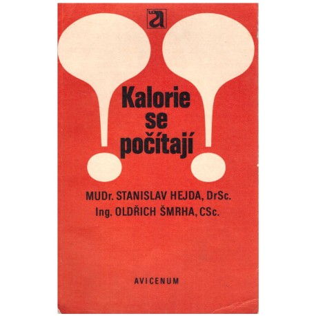 Hejda, S. Šmrha, O.: Kalorie se počítají