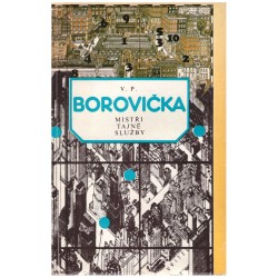 Borovička, V.P.: Mistři tajné služby