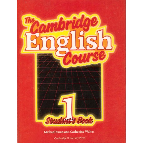 Swan, M. Walter, C.: The Cambridge English Course 