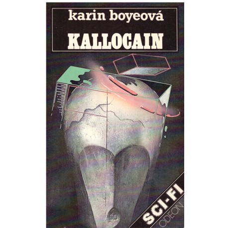 Boyeová, K.: Kallocain