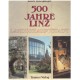 Knoglinger W.: 500 Jahre Linz 