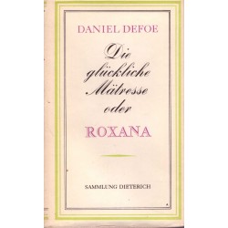 Defoe, D.: Die glückliche Mätresse oder Roxana