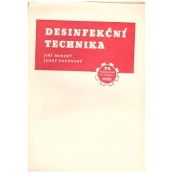 Borský, J., Pacovský, J.: Desinfekční technika. Boj se škůdci, desinfekce, odhmyzování, hubení hlodavců