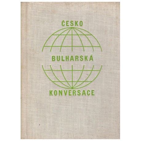 Prošek, B.: Česko-bulharská konversace