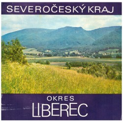 Scheybal, J. a kol.: Severočeský kraj, okres Liberec