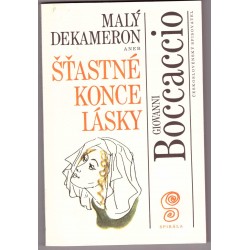 Boccaccio G.: Malý dekameron 3 aneb šťastné konce lásky