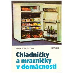 Pohunková, H.: Chladničky a mrazničky v domácnosti