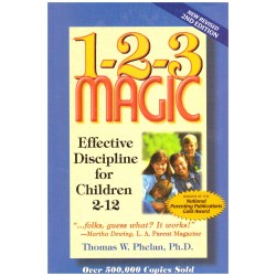 Phelan, T. W.: 1-2-3 Magic. Effective Discipline for Children 2-12