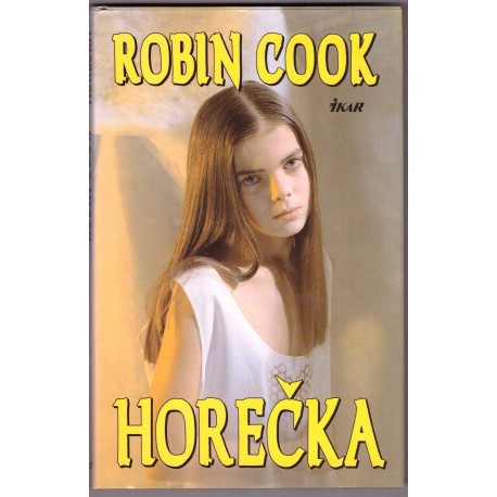 Cook R.: Horečka