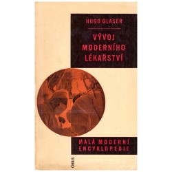 Glaser, H.: Vývoj moderního lékařství