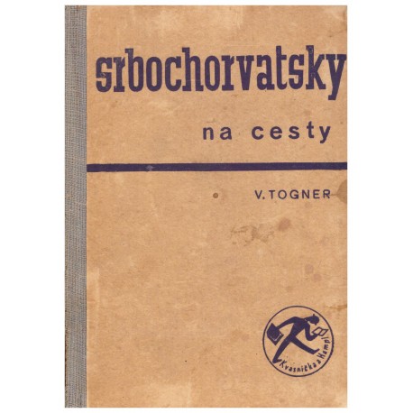 Togner, V.: Srbochorvatsky na cesty