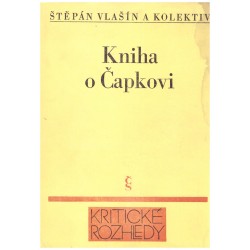 Vlašín, Š. a kol.: Kniha o Čapkovi