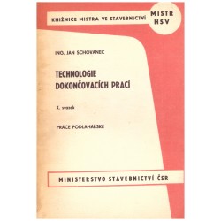 Schovanec, J.: Technologie dokončovacích prací