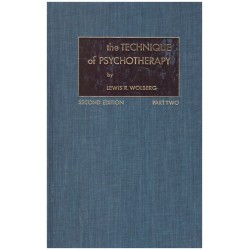 Wolberg, L. R.: The Technique od Psychotherapy. Part two