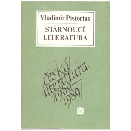 Pistorius, V.: Stárnoucí literatura