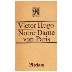 Hugo, V.: Notre-Dame von Paris